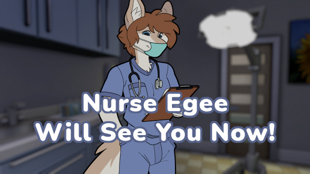 Nurse Egee Will See You Now! Re-Release