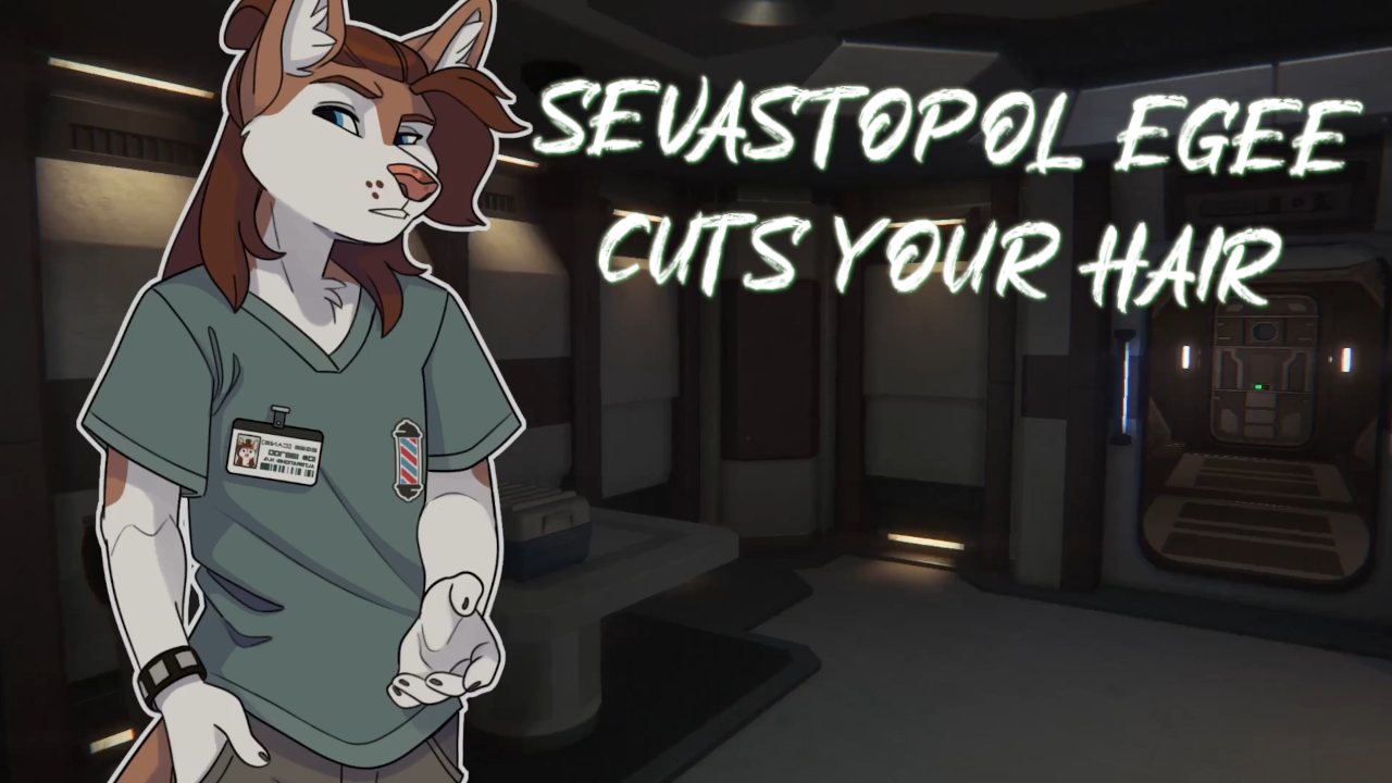 Sevastopol Egee Cuts Your Hair!